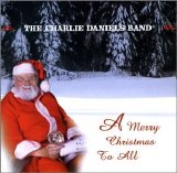 Charlie Daniels - Merry Christmas to All