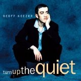 Geoff Keezer - Turn Up The Quiet