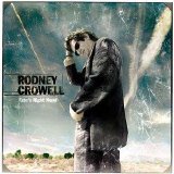 Rodney Crowell - Fate's Right Hand