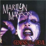Marilyn Manson - Genesis Of The Devil