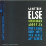 Cannonball Adderley - Somethin' Else