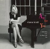 Diana Krall - All for You: A Dedication to the Nat King Cole Trio