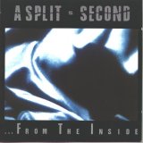 A Split-Second - From the Inside