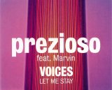 Prezioso Feat. Marvin - Voices