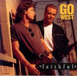 Go West - Faithful (single)