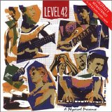 Level 42 - A Physical Presence