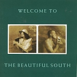Beautiful South - Welcome to the Beautiful South