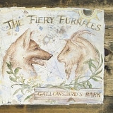 The Fiery Furnaces - Gallowsbird's Bark