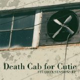 Death Cab For Cutie - Studio X Sessions EP