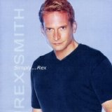 Rex Smith - Simply... Rex