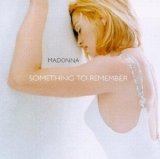 Madonna - Something To Remember