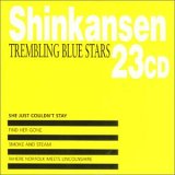 Trembling Blue Stars - She Just Couldn't Stay
