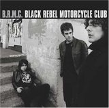 Black Rebel Motorcycle Club - B.R.M.C.