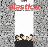 Elastica - The Radio One Sessions