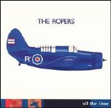 The Ropers - All the Time