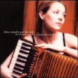 Chris Connelly/The Bells - The Ultimate Seaside Companion (Revisited)