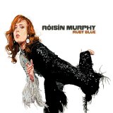 Róisín Murphy - Ruby Blue