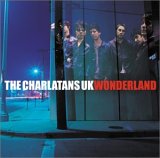 Charlatans - Wonderland