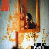 Art Brut - Modern Art/Little Brother
