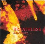 Breathless - Heartburst