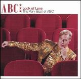 ABC - Look of Love: The Very Best of ABC