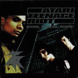Atari Teenage Riot - Burn, Berlin, Burn