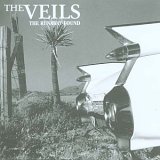 The Veils - The Runaway Found