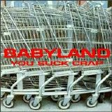 Babyland - You Suck Crap