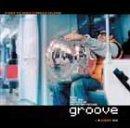 Various artists - Groove (2000 Film) [SOUNDTRACK]