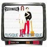 Stereo Total - Musique Automatique