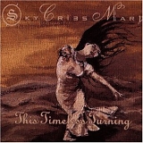 Sky Cries Mary - This Timeless Turning