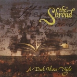 The Shroud - A Dark Moon Night