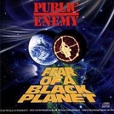 Public Enemy - Fear of A Black Planet