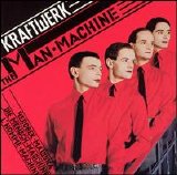 Kraftwerk - The Man Machine