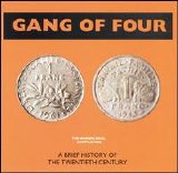 Gang of Four - A Brief History of the Twentieth Century