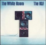 The KLF - The White Room
