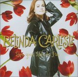 Belinda Carlisle - Live Your Life Be Free