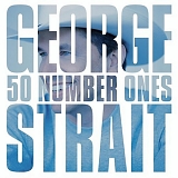 Strait, George - 50 Number Ones