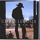 Chris LeDoux - Haywire