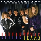 Little Texas - First Time for Everything