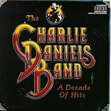 The Charlie Daniels Band - A Decade of Hits