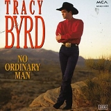 Byrd, Tracy - No Ordinary Man