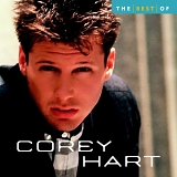 Hart, Corey - Best Of...Hart (Ten Best Series)