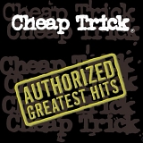 Cheap Trick - The Greatest Hits