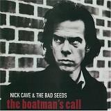 Nick Cave and the Bad Seeds - The Boatman's Call