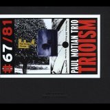 Paul Motian - Trioism