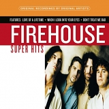 Firehouse - Super Hits
