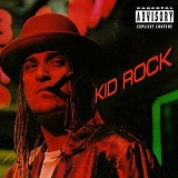 Kid Rock - Devil Without A Cause (+2)