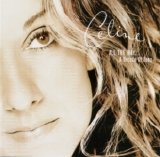Celine Dion - All The Way... A Decade Of Song