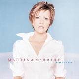 Martina McBride - Emotion